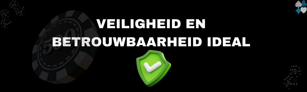 Veiligheid en betrouwbaarheid iDEAL