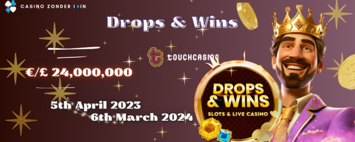 Drops & Wins